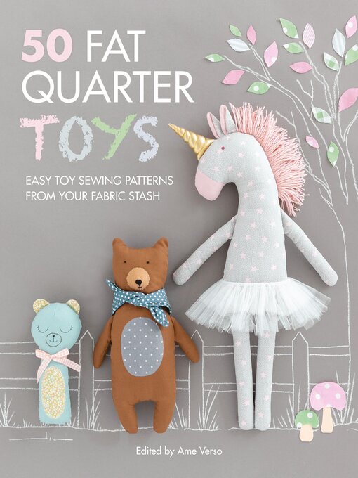 Title details for 50 Fat Quarter Toys by Ame Verso - Wait list